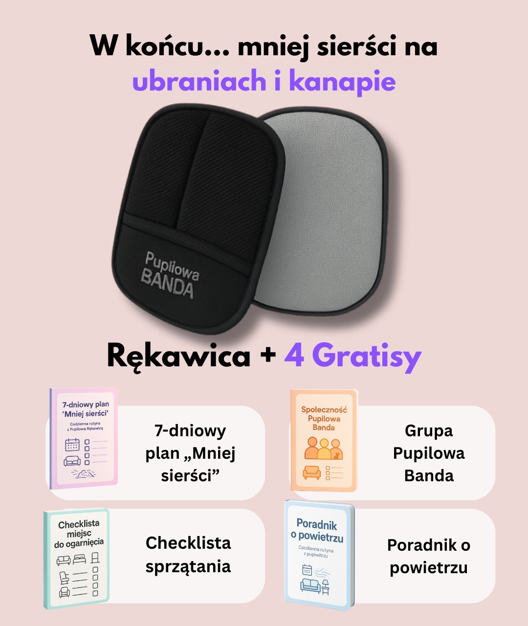 Pupilowa Rękawica + 7-dniowy plan sprzątania i grupa wsparcia